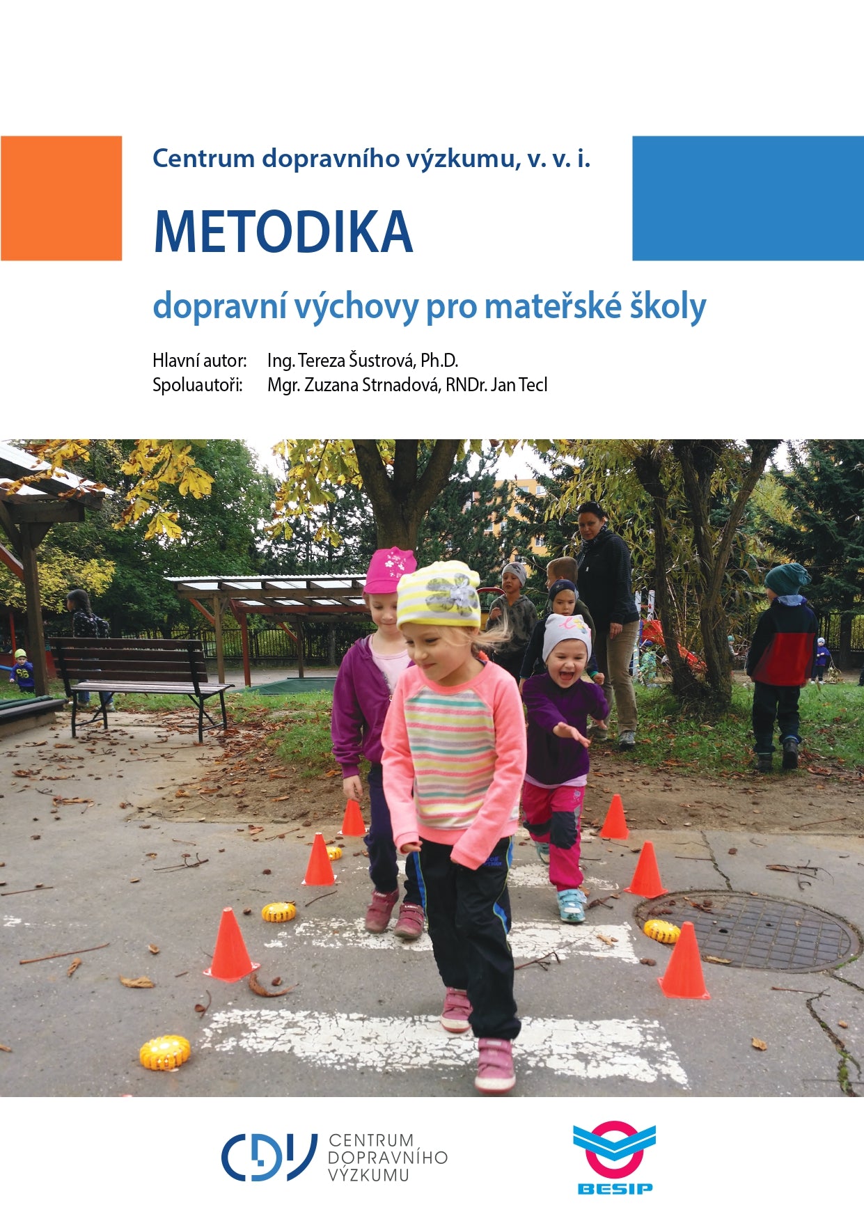 Traffic education methodology for kindergartens