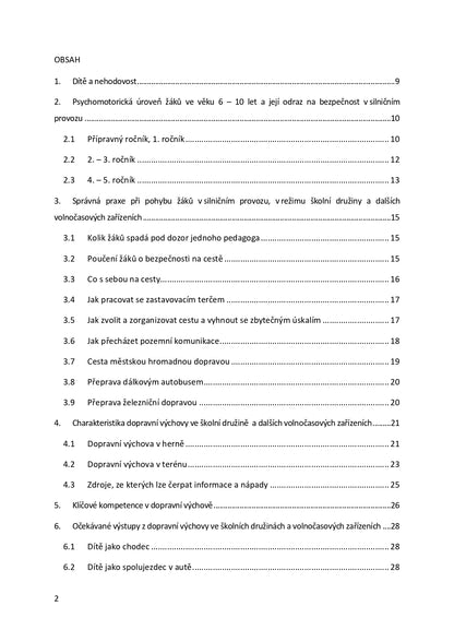 Traffic education methodology for school groups and extracurricular facilities