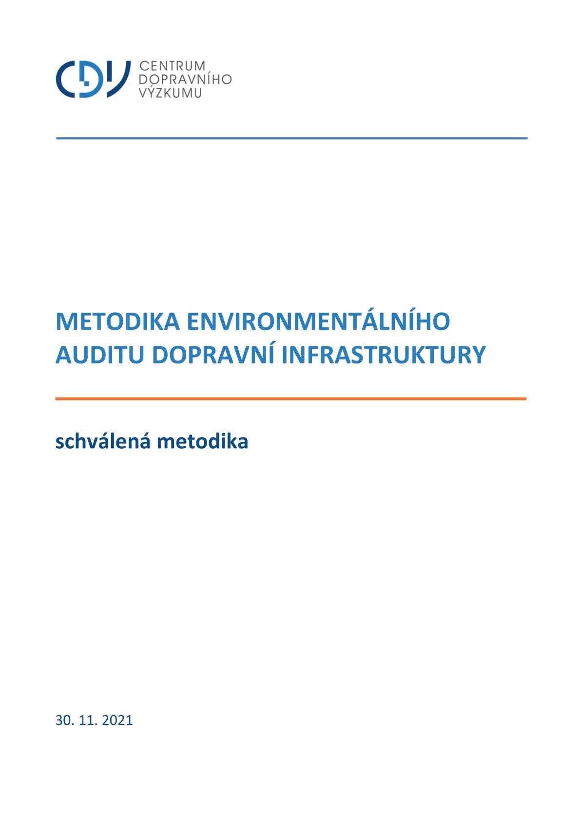 Metodika environmentálního auditu dopravní infrastruktury