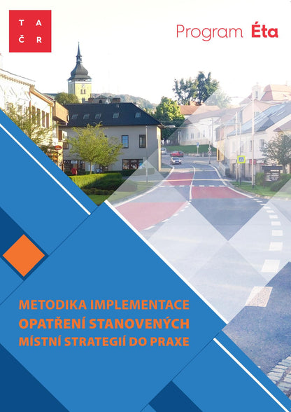 Metodika implementace opatření stanovených místní strategií do praxe