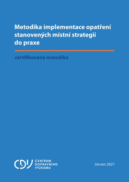 Methodology for implementing the measures established by the local strategy into practice