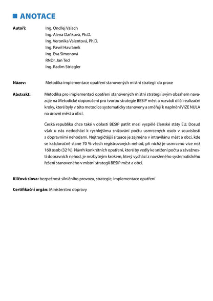 Methodology for implementing the measures established by the local strategy into practice