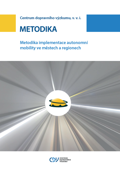 Metodika implementace autonomní mobility ve městech a regionech