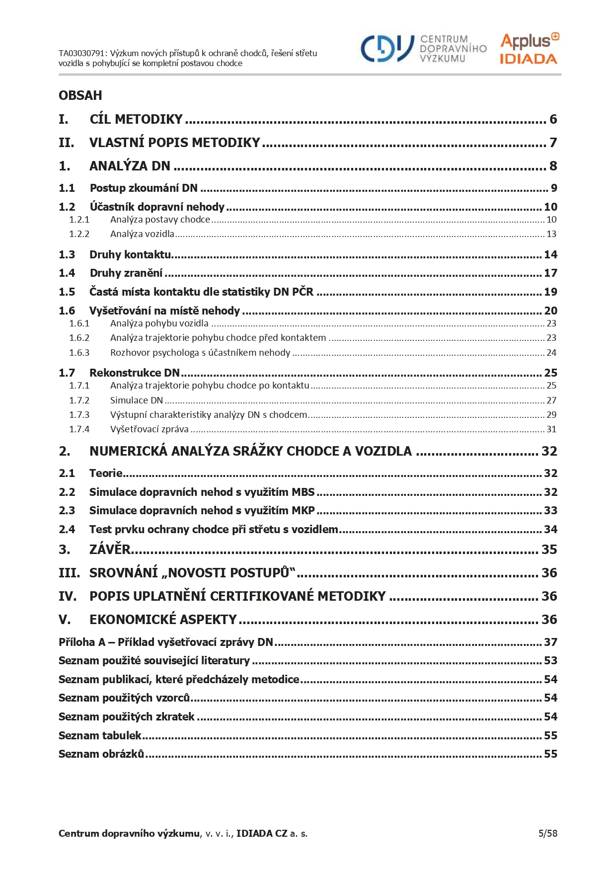 Methodology of a complex analysis of a collision between a vehicle and a pedestrian