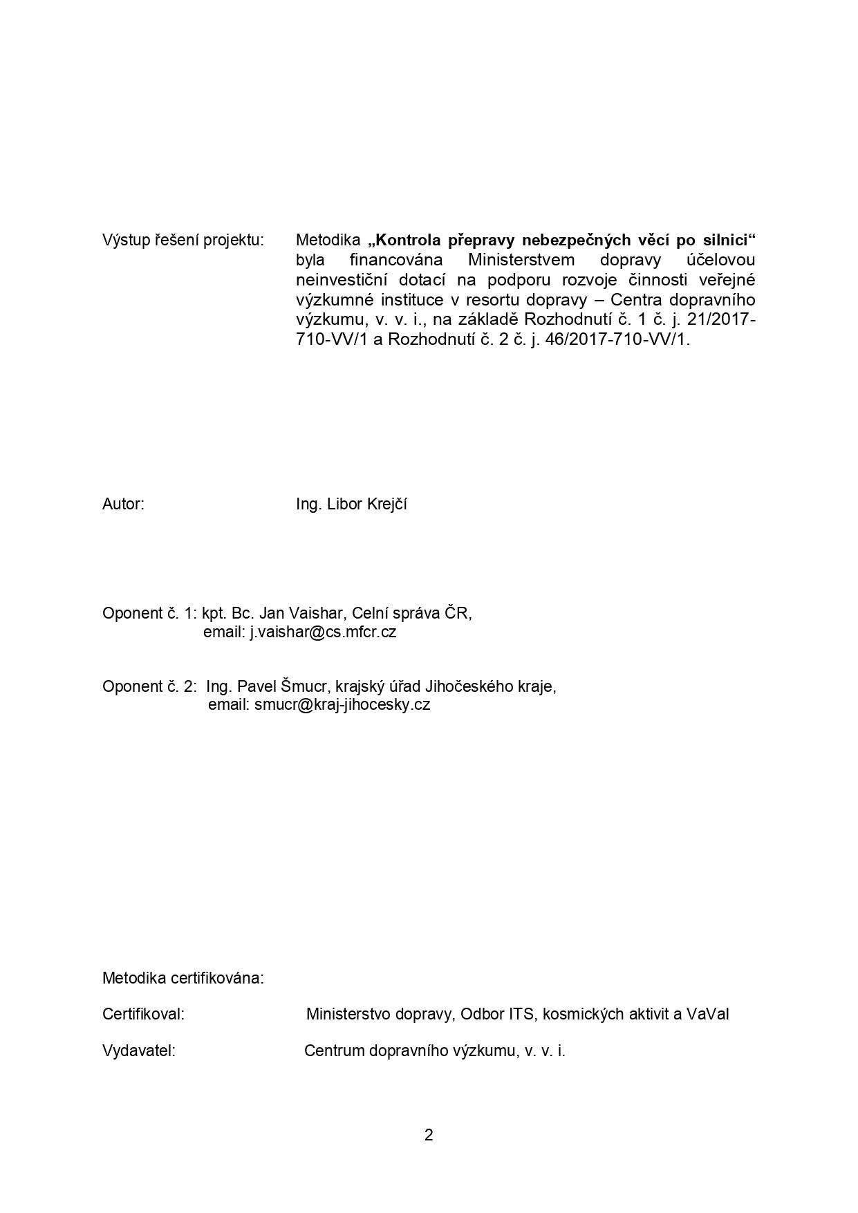 Methodology for controlling the transport of dangerous goods by road