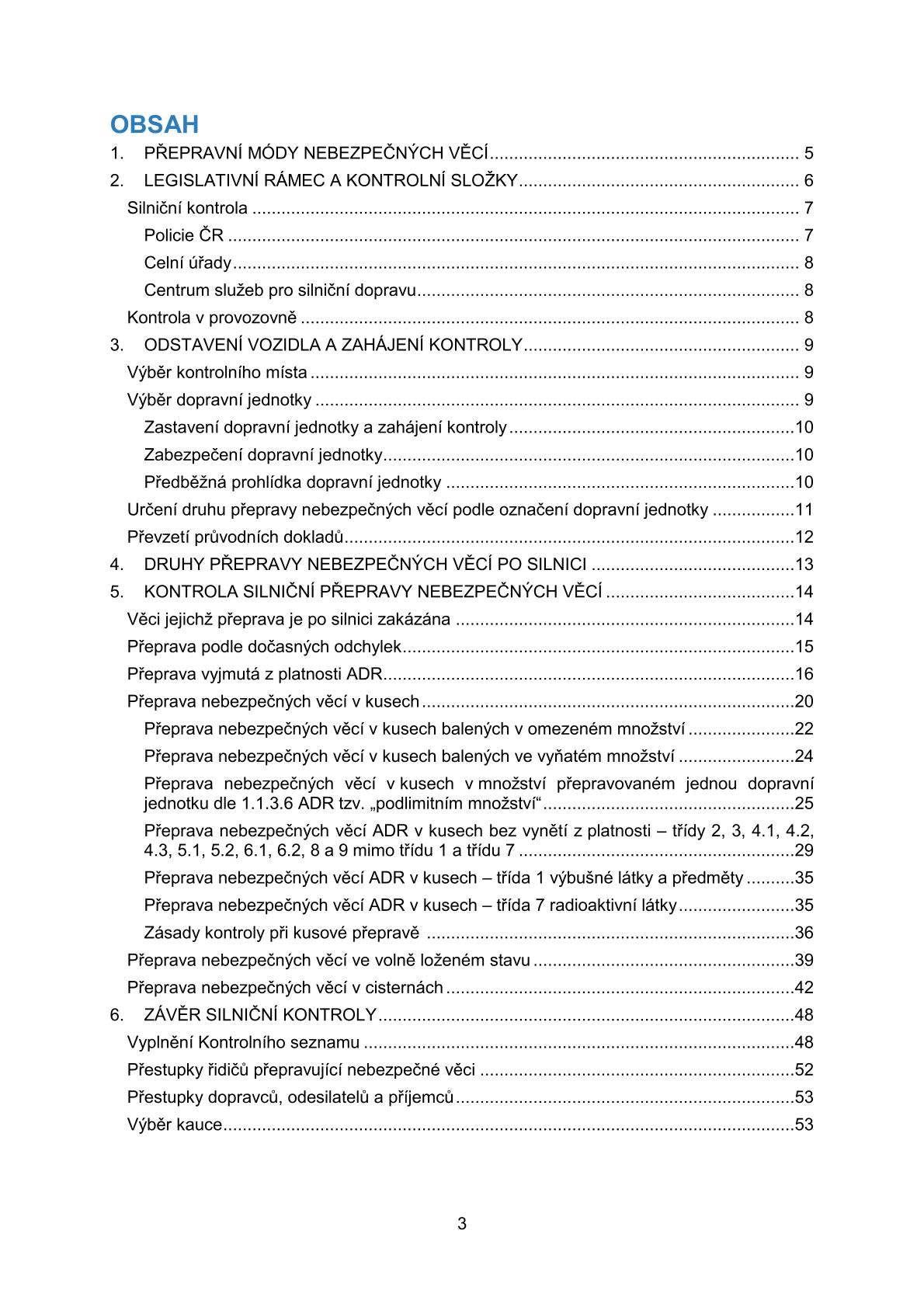 Methodology for controlling the transport of dangerous goods by road