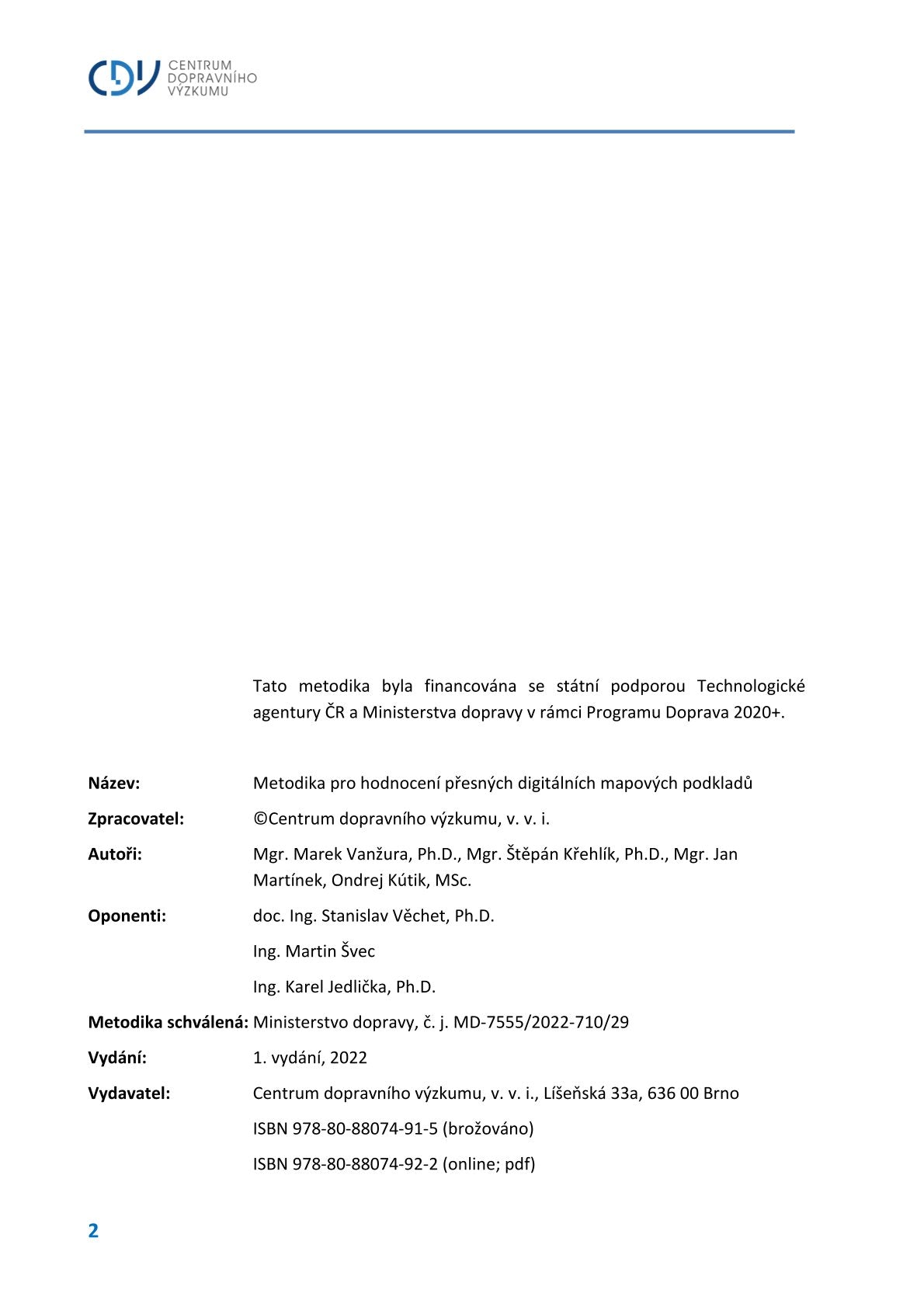 Methodology for evaluating accurate digital map materials