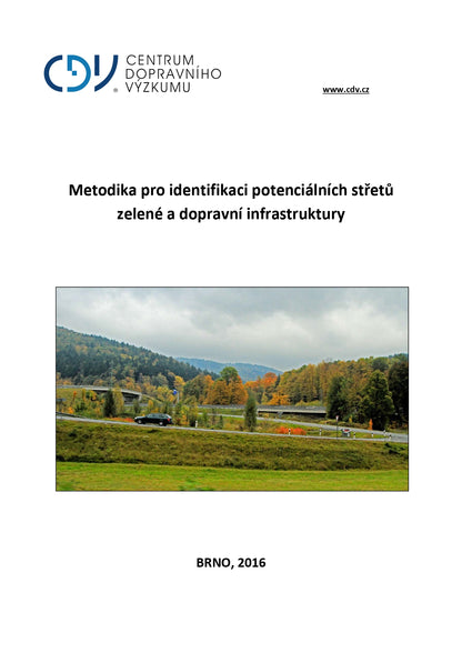 Metodika pro identifikaci potenciálních střetů zelené a dopravní infrastruktury