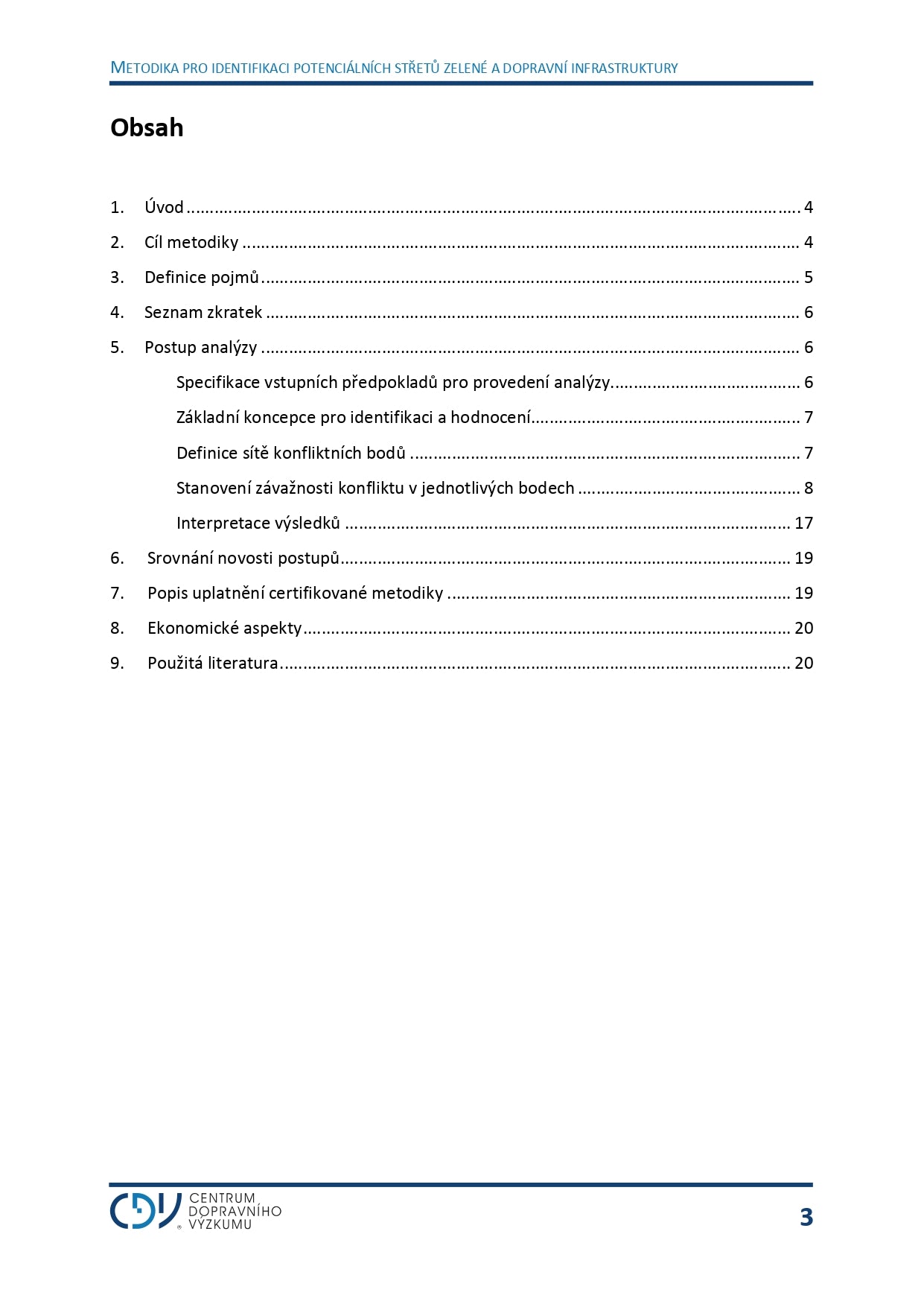 Methodology for identifying potential clashes between green and transport infrastructure