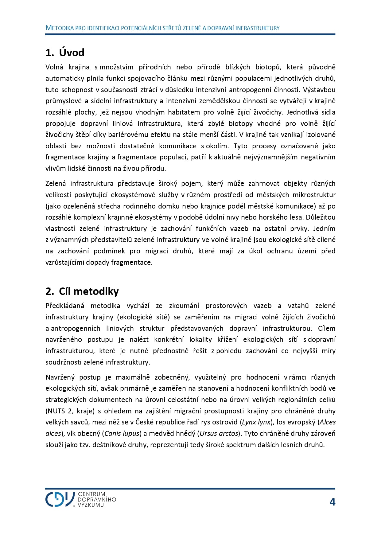 Methodology for identifying potential clashes between green and transport infrastructure