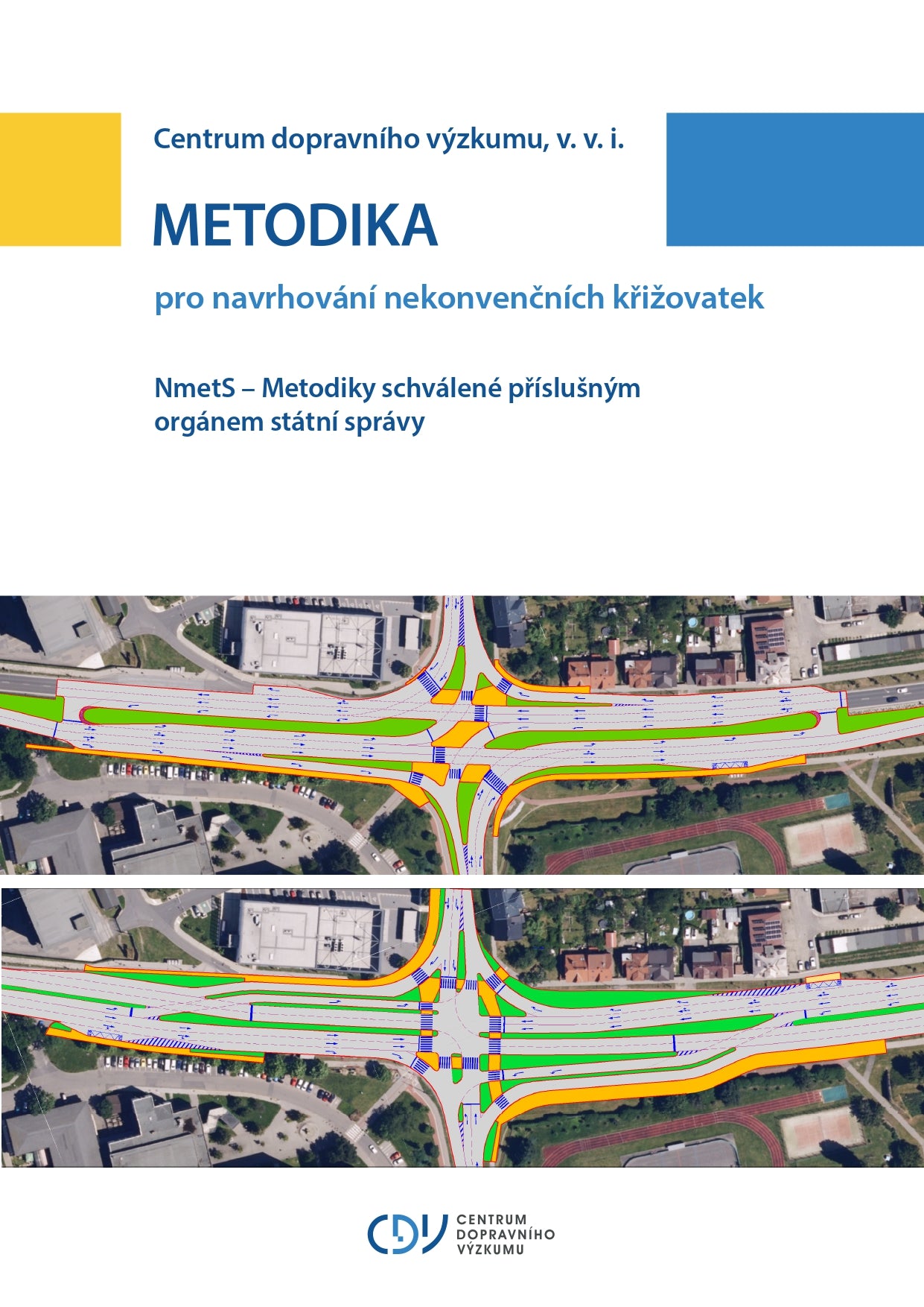 Metodika pro navrhování nekonvenčních křižovatek