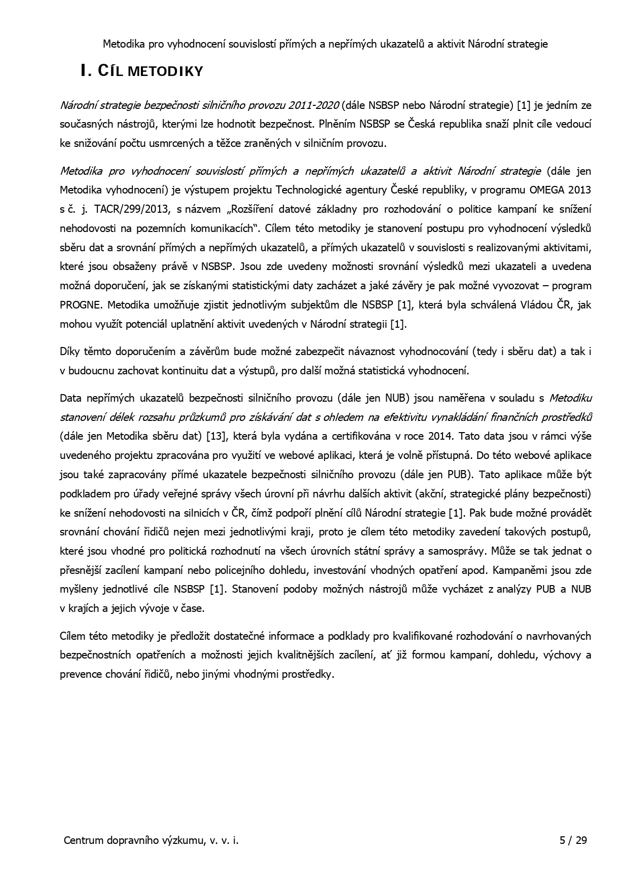 Methodology for evaluating the connections between direct and indirect indicators and activities of the national strategy