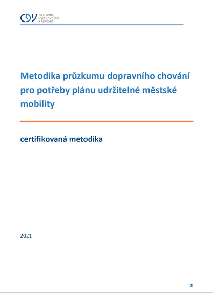 Metodika průzkumu dopravního chování pro potřeby plánu udržitelné městské mobility