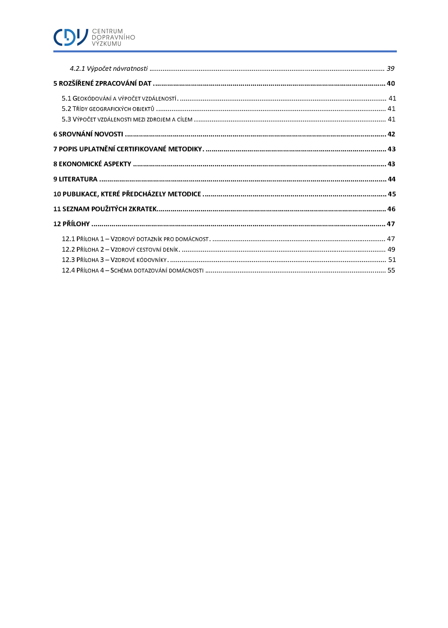 Methodology for surveying traffic behavior for the needs of a sustainable urban mobility plan