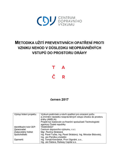 Metodika užití preventivních opatření proti vzniku nehod v důsledku neoprávněných vstupů do prostoru dráhy