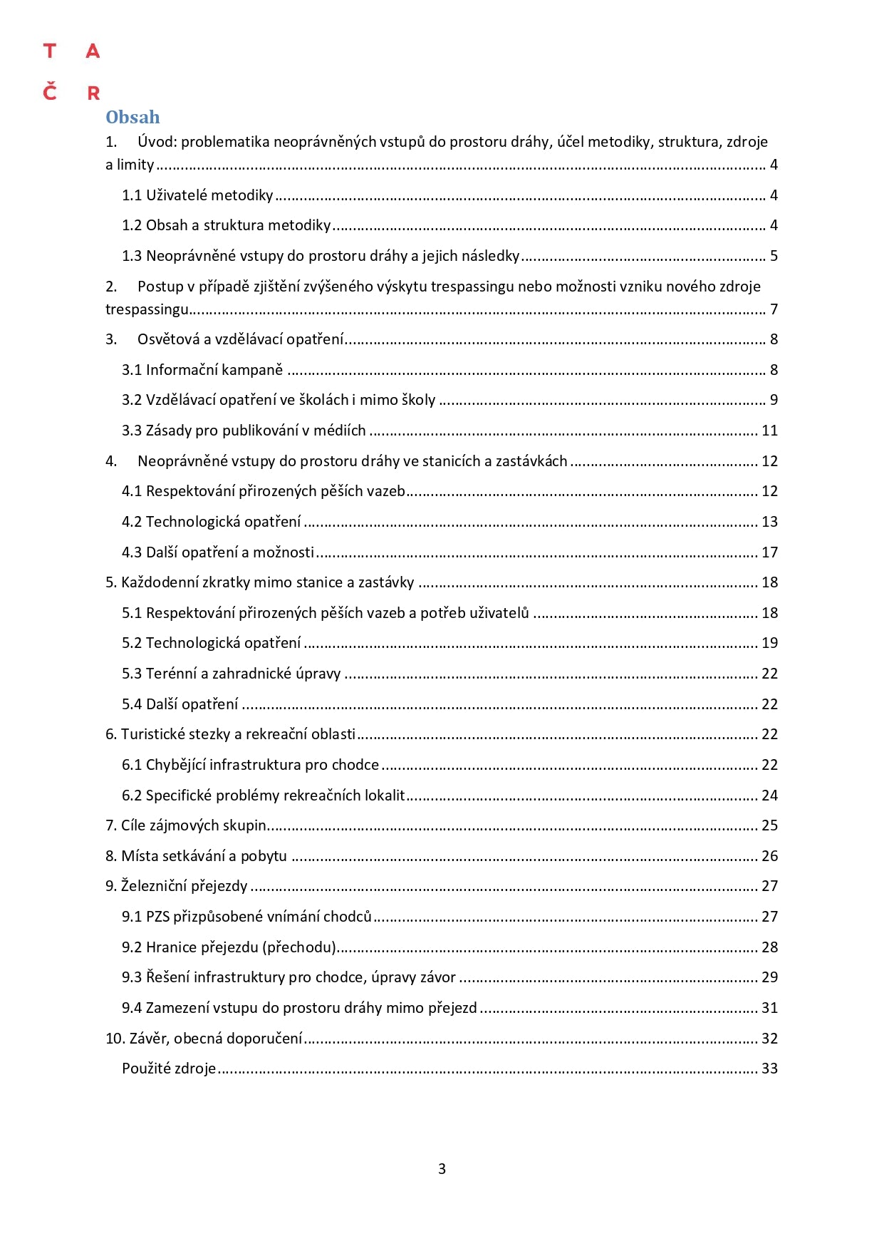 Methodology for the use of preventive measures against the occurrence of accidents as a result of unauthorized entries into the track space