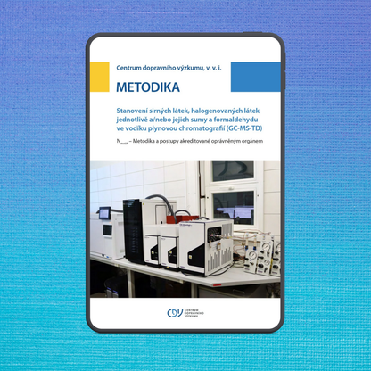 Stanovení sirných látek, halogenovaných látek jednotlivě a/nebo jejich sumy a formaldehydu ve vodíku plynovou chromatografií (GC-MS-TD)