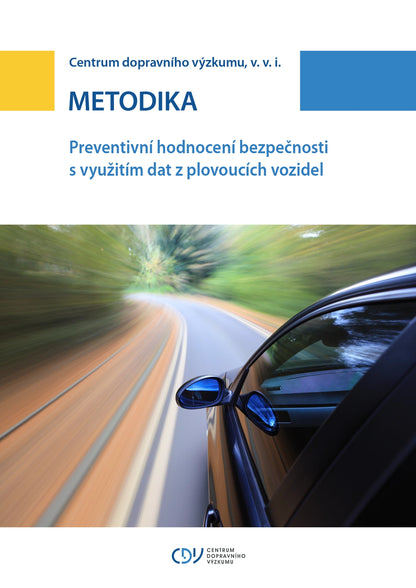 Preventive safety assessment using data from floating vehicles