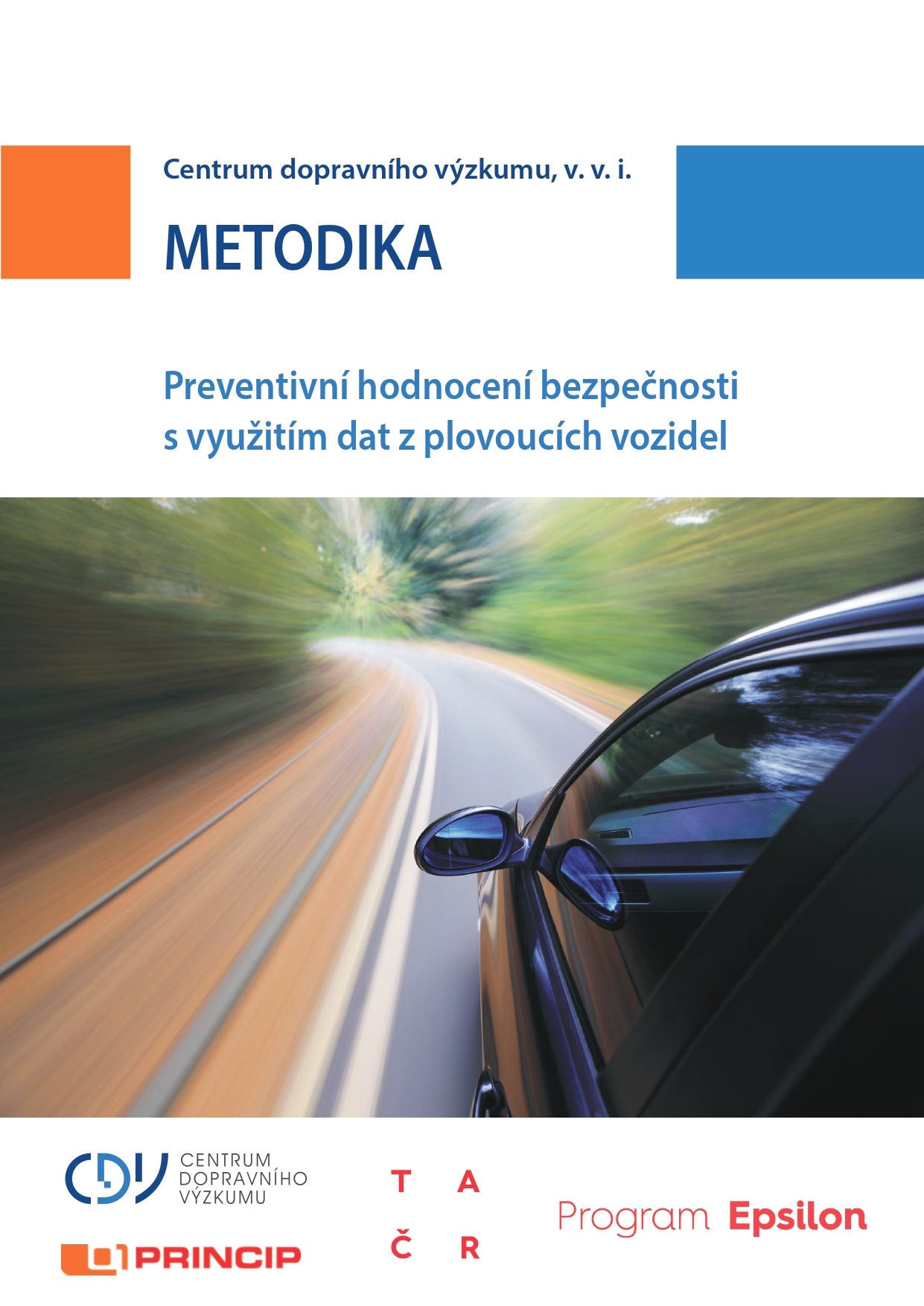 Preventive safety assessment using data from floating vehicles