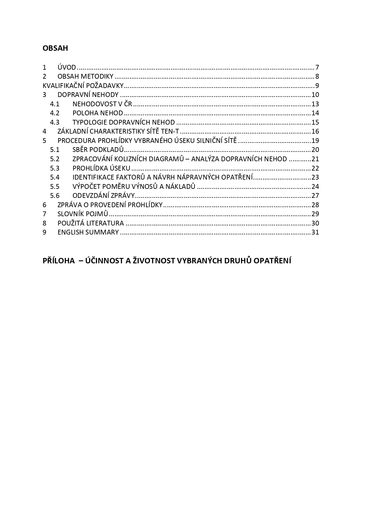 Prohlídky vybraných úseků silniční sítě – metodika provádění