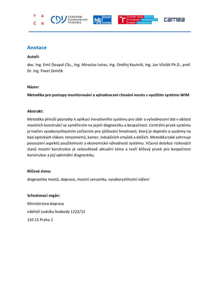 Methodology for monitoring procedures and evaluating bridge behavior using the WIM system