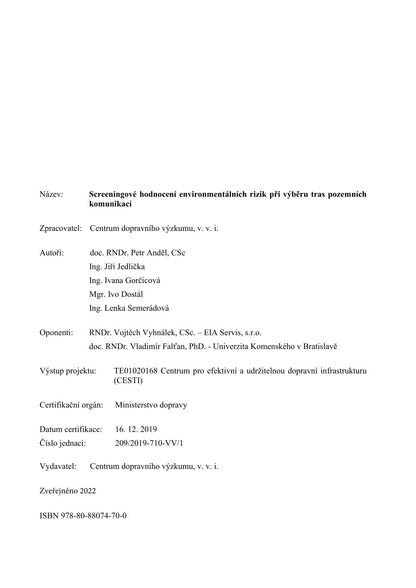 Screening assessment of environmental risks in the selection of road routes