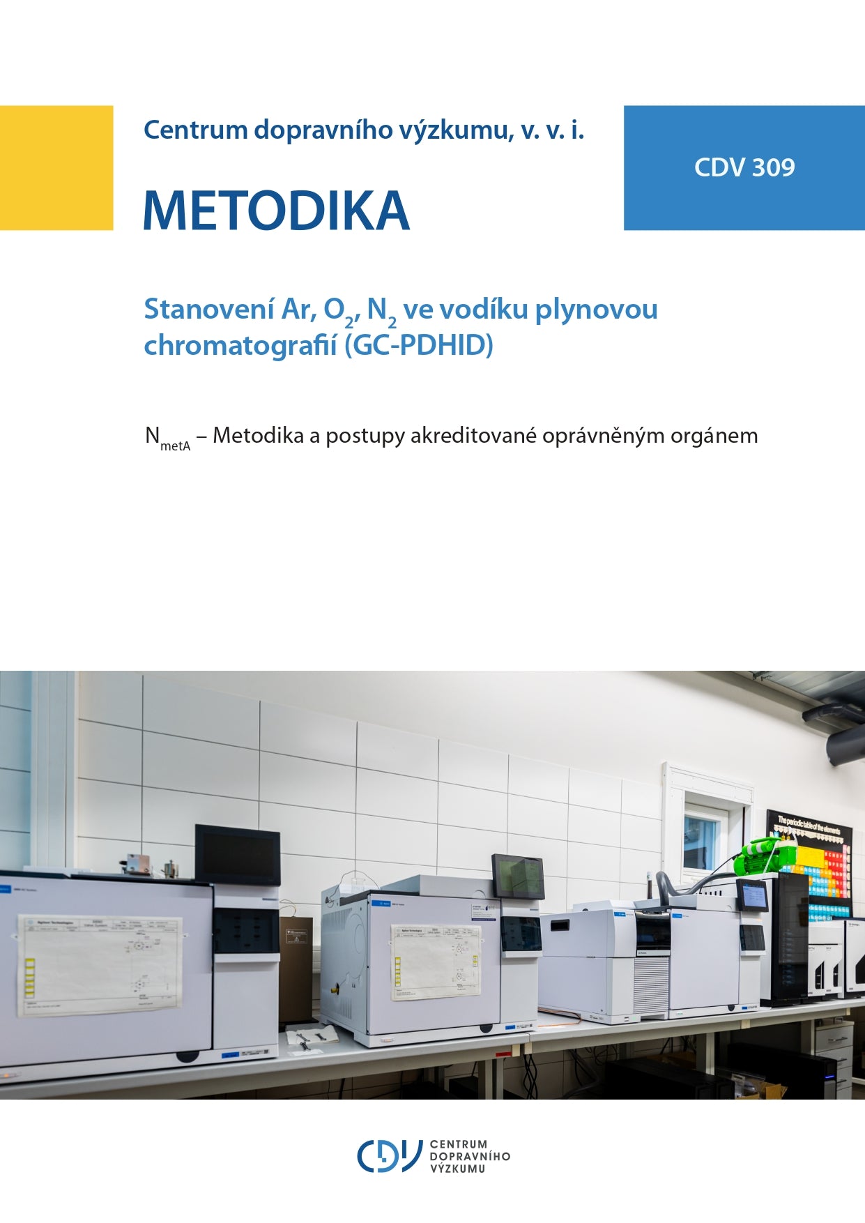 Stanovení Ar, O2, N2 ve vodíku plynovou chromatografií (GC-PDHID)