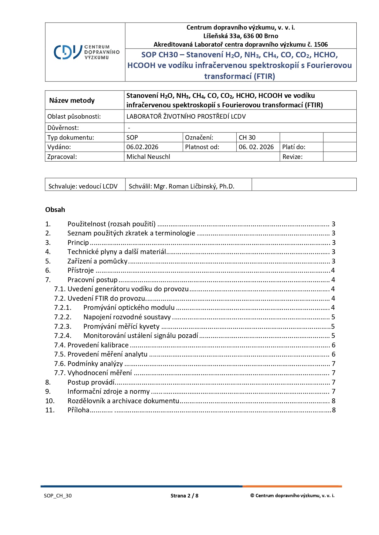 Stanovení H2O, NH3, CH4, CO, CO2, HCHO, HCOOH ve vodíku infračervenou spektroskopií  s Fourierovou transformací (FTIR)