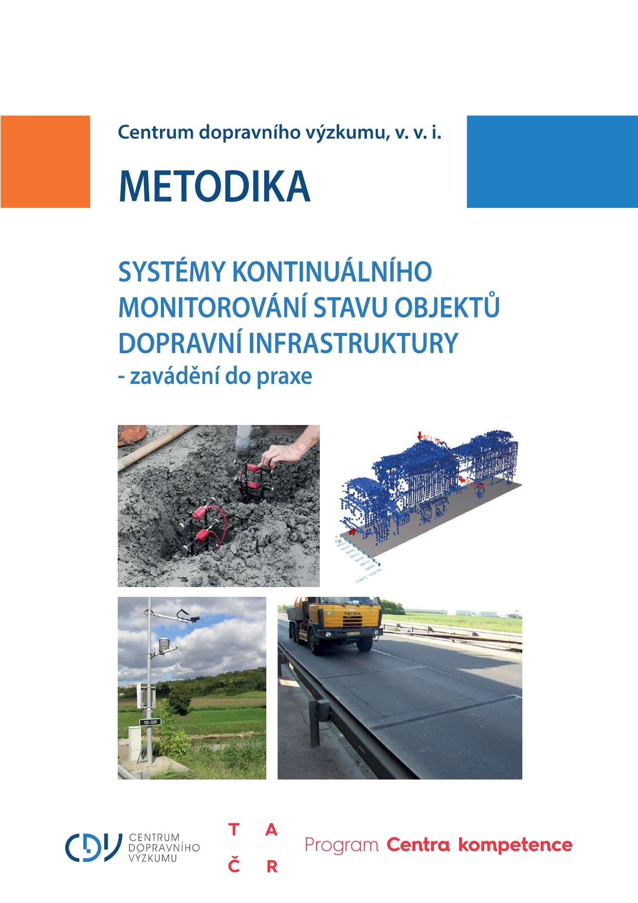 Systems for continuous monitoring of the condition of transport infrastructure objects - putting them into practice 