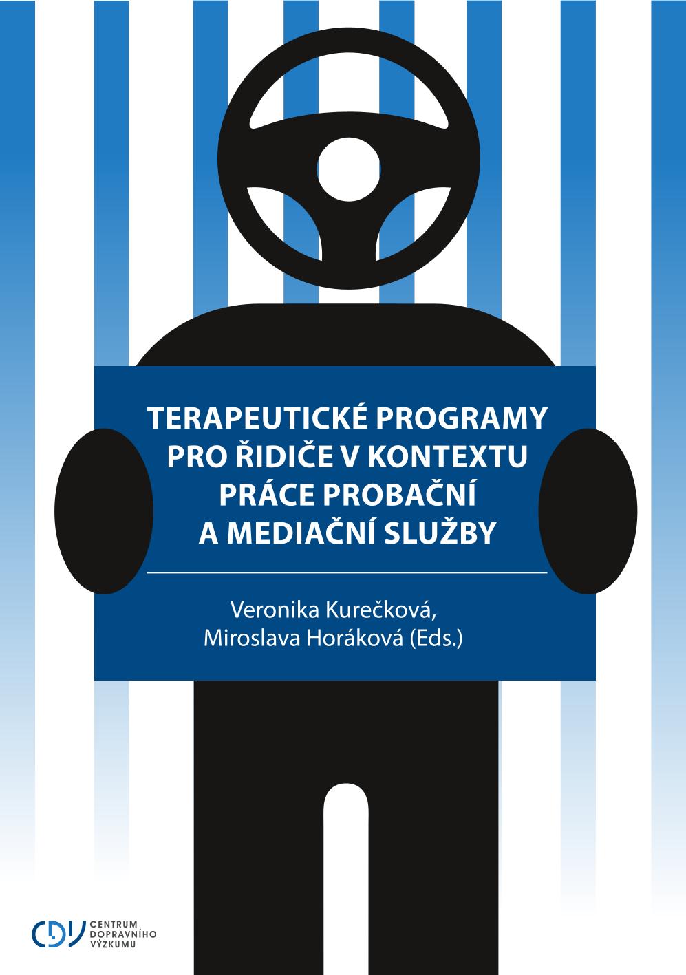 Terapeutické programy pro řidiče v kontextu práce probační a mediační služby