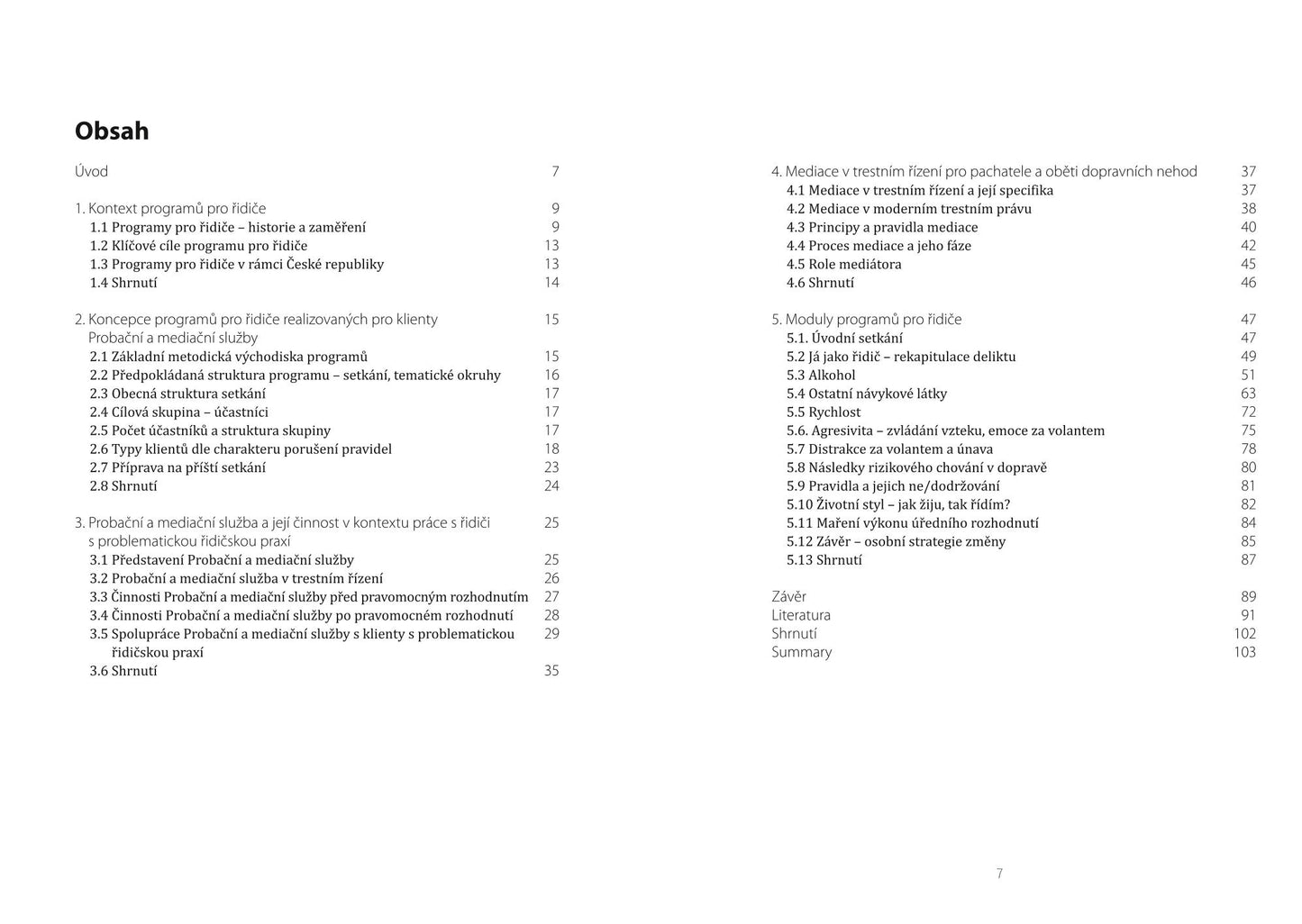 Terapeutické programy pro řidiče v kontextu práce probační a mediační služby