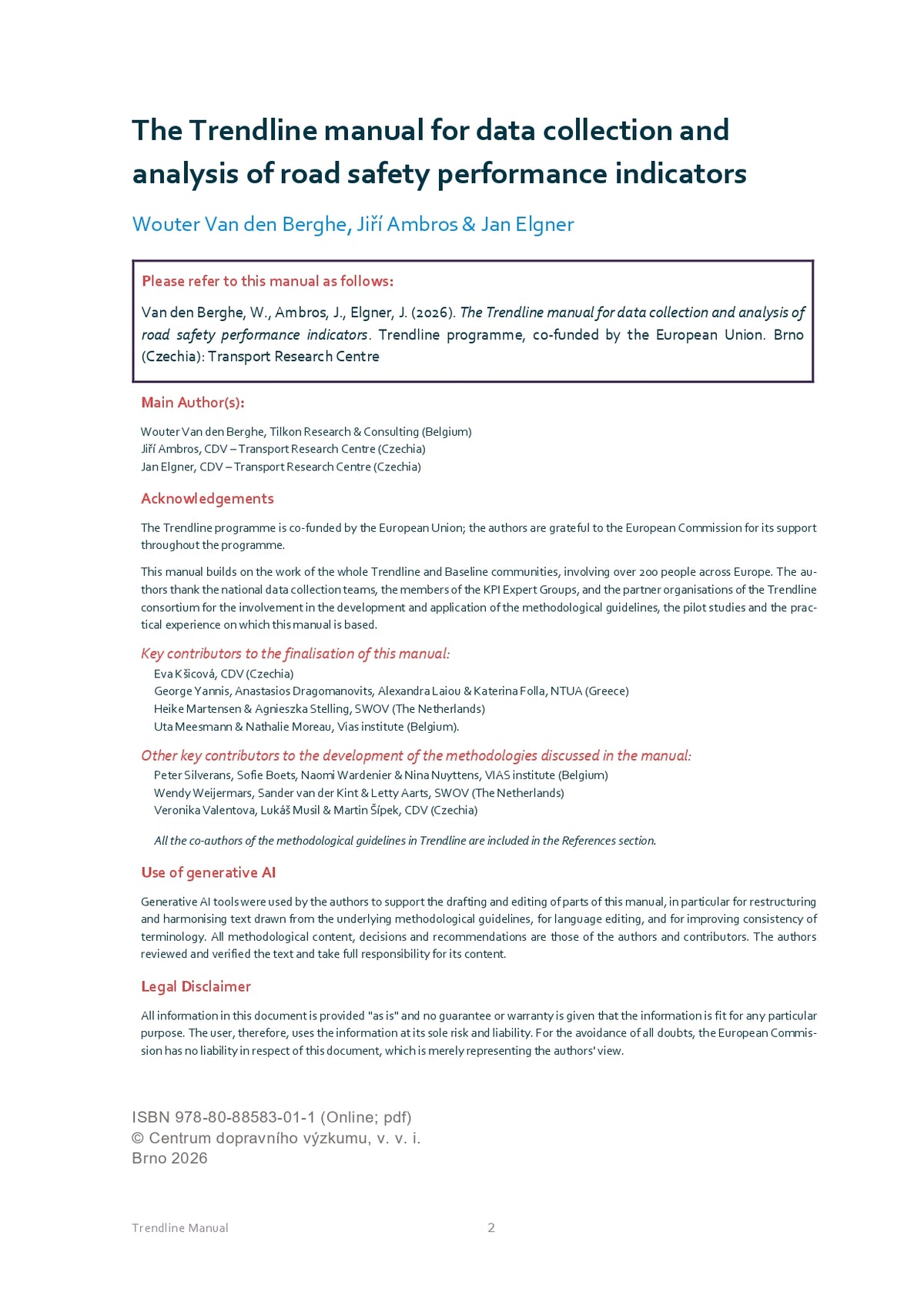 The Trendline manual for data collection and analysis of road safety performance indicators
