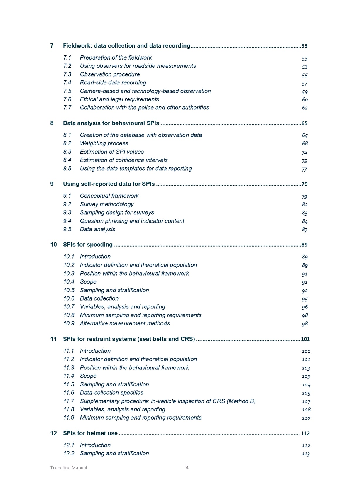 The Trendline manual for data collection and analysis of road safety performance indicators