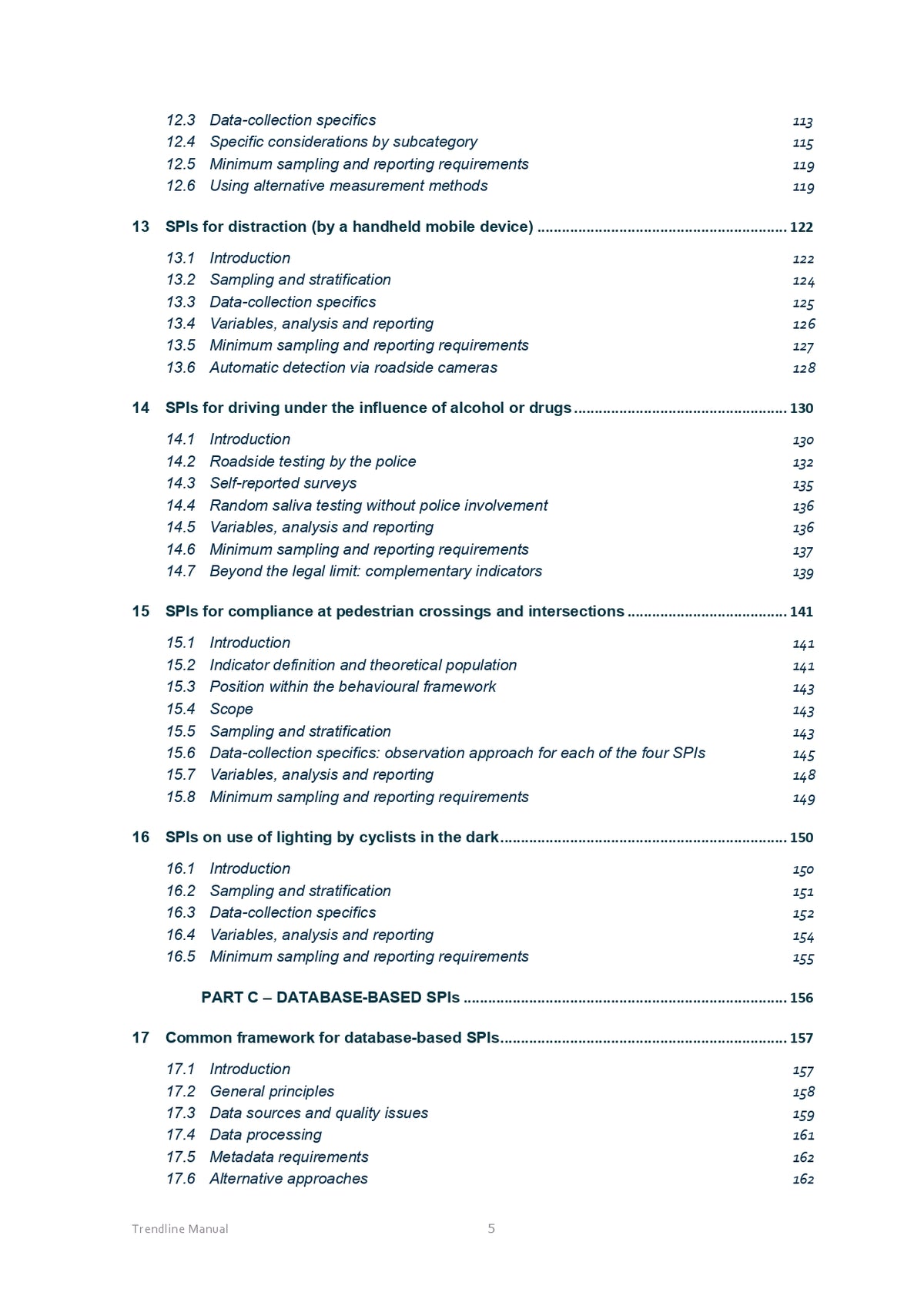 The Trendline manual for data collection and analysis of road safety performance indicators