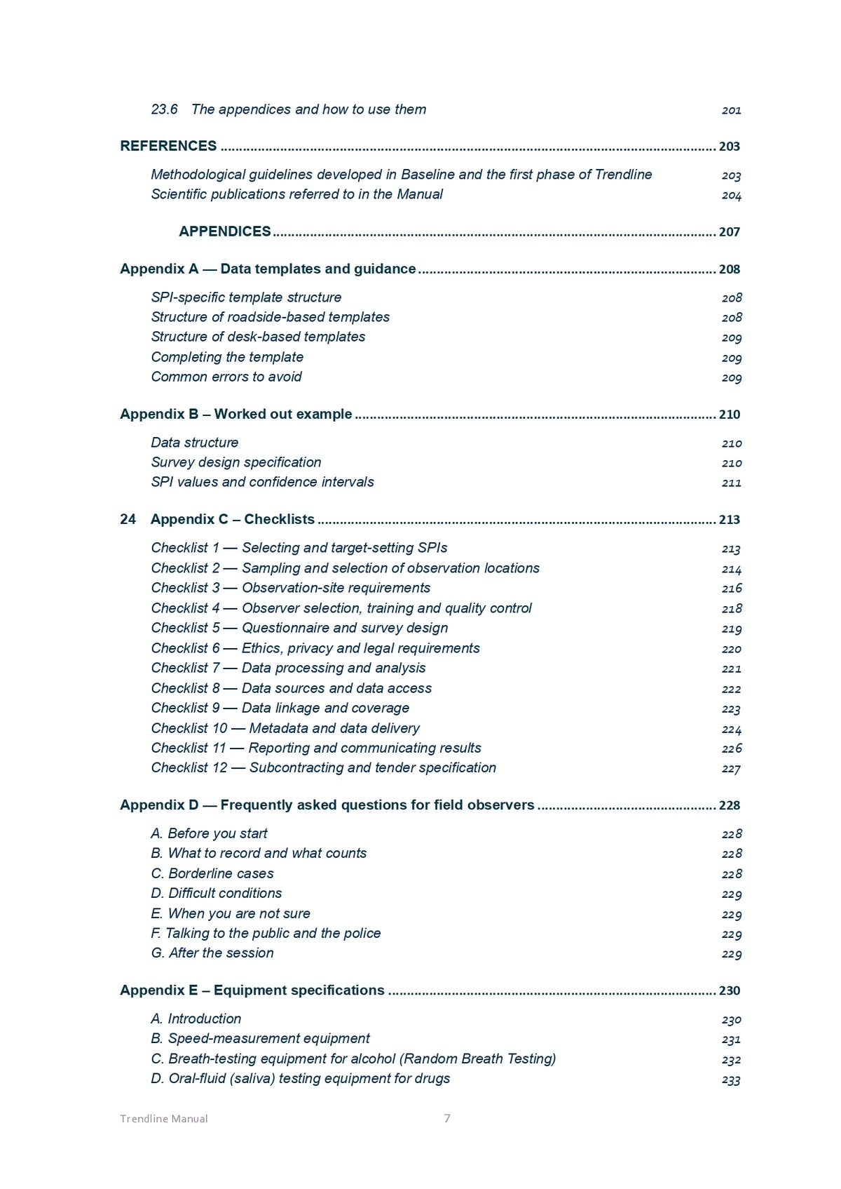 The Trendline manual for data collection and analysis of road safety performance indicators