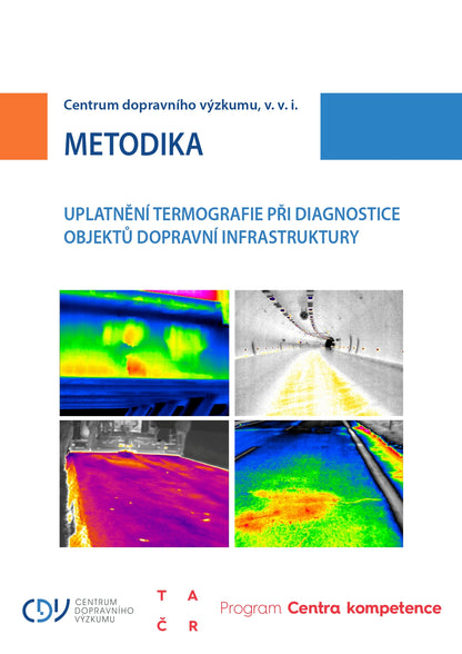 Uplatnění termografie při diagnostice objektů dopravní infrastruktury