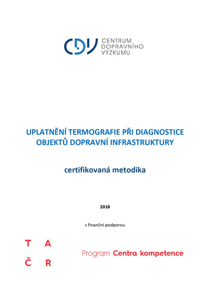 Uplatnění termografie při diagnostice objektů dopravní infrastruktury