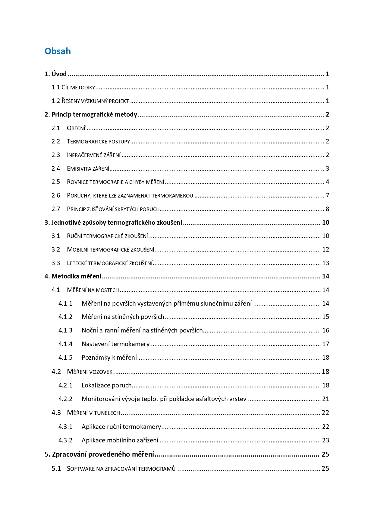 The application of thermography in the diagnosis of transport infrastructure objects 