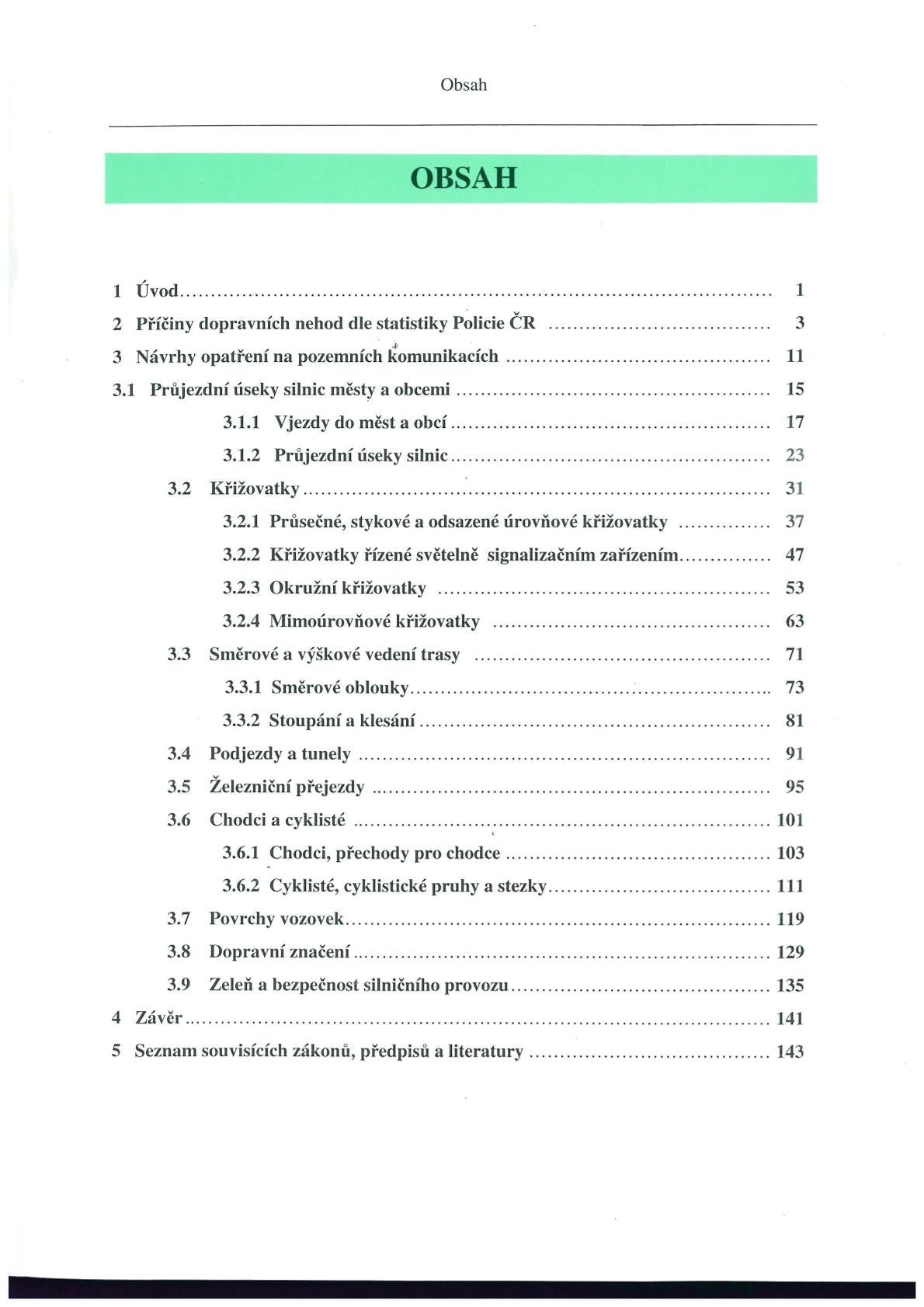 Principles of safe construction of roads