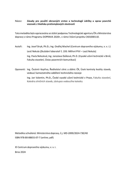 Principles for the use of abrasive layers and technologies for the maintenance and repair of road surfaces in terms of anti-skid properties