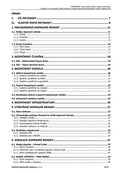 Methodology of data collection and analysis for the evaluation of injuries of participants in traffic accidents with regard to active elements in vehicles