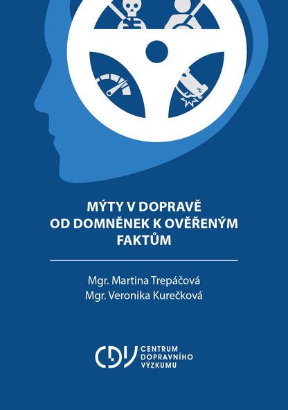 Mýty v dopravě: Od domněnek k ověřeným faktům