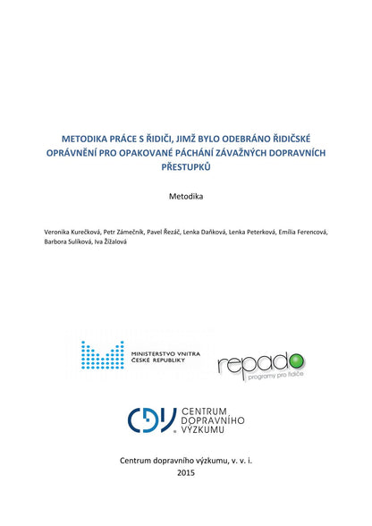 Metodika práce s řidiči, jimž bylo odebráno řidičské oprávnění pro opakované páchání závažných dopravních přestupků